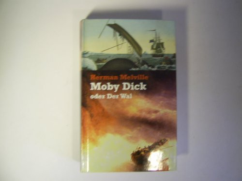Moby Dick oder der Wal Roman
