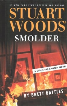 Stuart Woods' Smolder