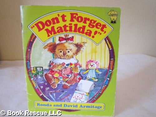 Cover of 'Don't forget, Matilda!'