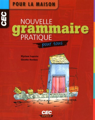 Nouvelle Grammaire Pratique Pour Tous