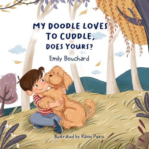 Cover of My Doodle Loves to Cuddle, Does Yours?