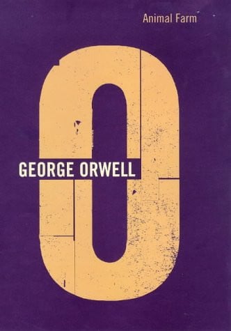 Animal Farm: A Fairy Tale, 50th Anniversary Edtion