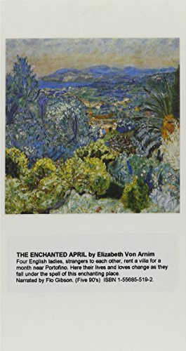 The Enchanted April (Classic Books on Cassettes Collection) [UNABRIDGED]