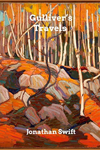 Gulliver's Travels Travels Into Several Remote Nations of the World In Four Parts