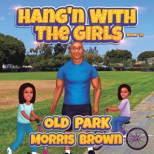 Cover of HANG'N WITH THE GIRLS : Book 10
