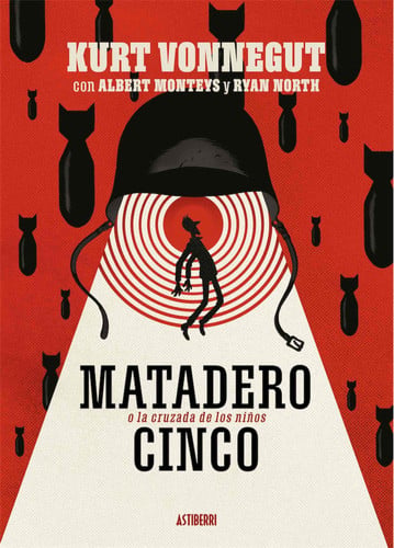 Matadero Cinco o La cruzada de los niños : una danza por deber con la muerte