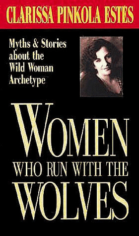 Women Who Run with the Wolves