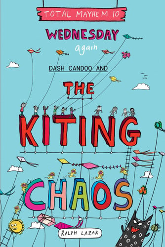 Wednesday Again Dash Candoo and the Kiting Chaos