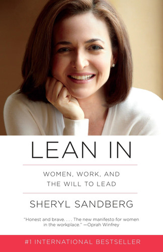 Lean in Women, Work, and the Will to Lead