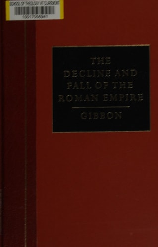 The History of the Decline and Fall of the Roman Empire Volume III Summary