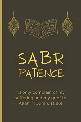 Sabr - Patience Muslim Journal, Diary with Duaa - Islamic Gift for Men and Women