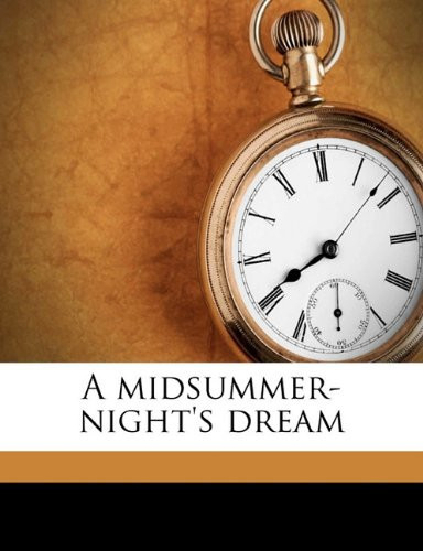 A midsummer-night's dream
