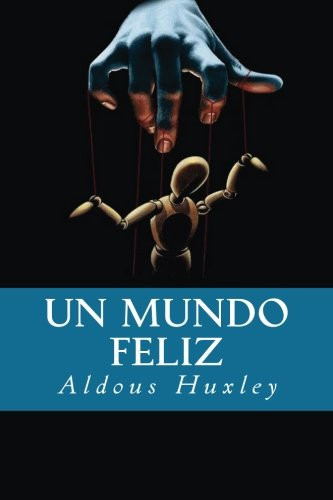 Un Mundo Feliz
