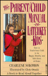 Cover of The parent/child manual on latchkey kids