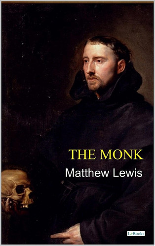 The Monk - Matthew Lewis