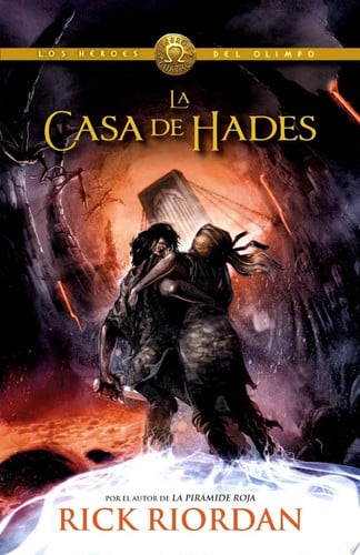 La casa de Hades / The House of Hades (Spanish Edition) - Rick Riordan