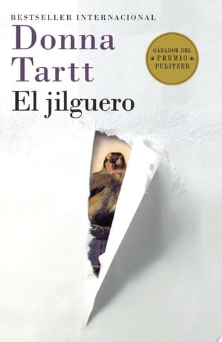 El jilguero (Spanish Edition) - Donna Tartt