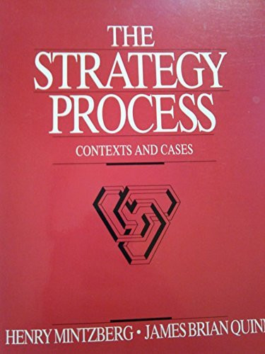 The Strategy Process: Contexts and Cases