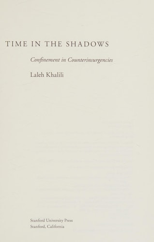 Time in the shadows : confinement in counterinsurgencies