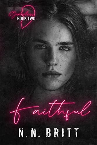 Cover of Faithful: An MM Enemies to Lovers Romance (Graceless Duet Book 2)