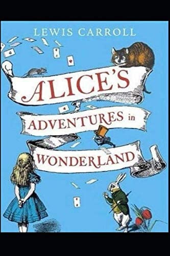 Alice's Adventures in Wonderland illustrated