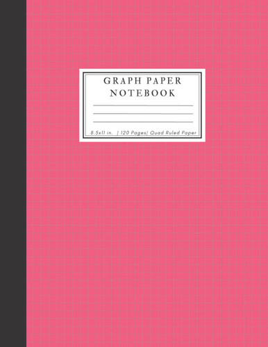 Graph Paper Notebook: Pink Graph Paper Composition Notebook (8.5 x 11 inch 120 Pages),Grid Composition Notebook for Math Students Math Students, ... gifts for electrical engineering students.