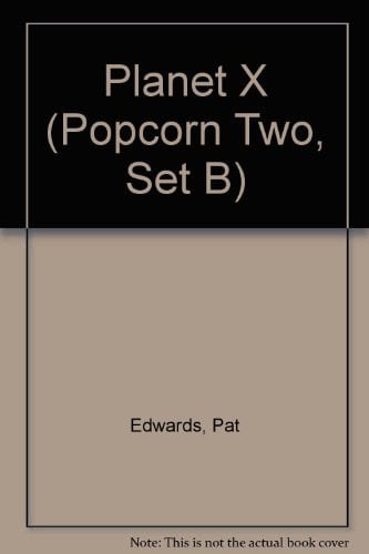 Cover of Planet X (Popcorn Two, Set B)