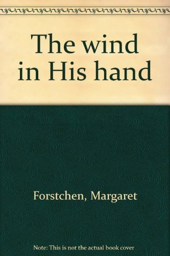 Cover of The wind in His hand