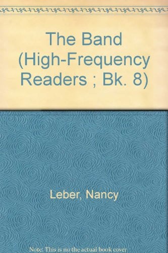 Cover of The Band (High-Frequency Readers ; Bk. 8)