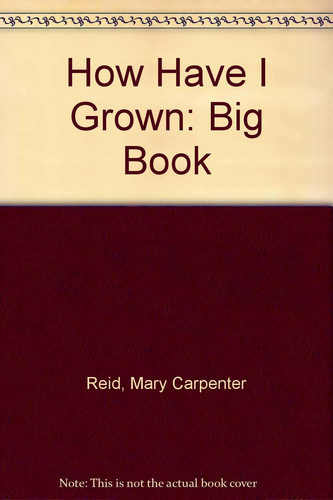 Cover of How Have I Grown