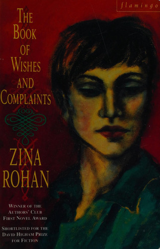 The Book of Wishes and Complaints