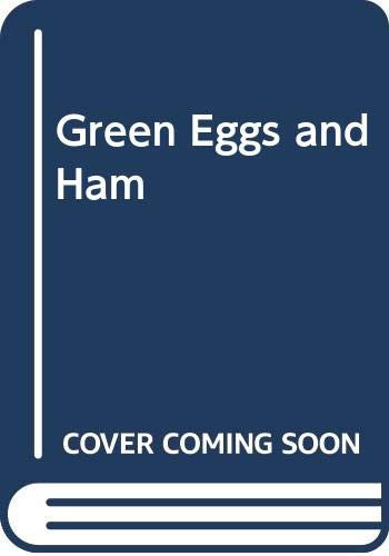 Green Eggs and Ham
