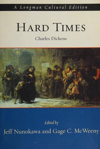 Hard Times, A Longman Cultural Edition