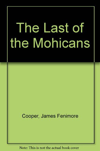 The Last of the Mohicans