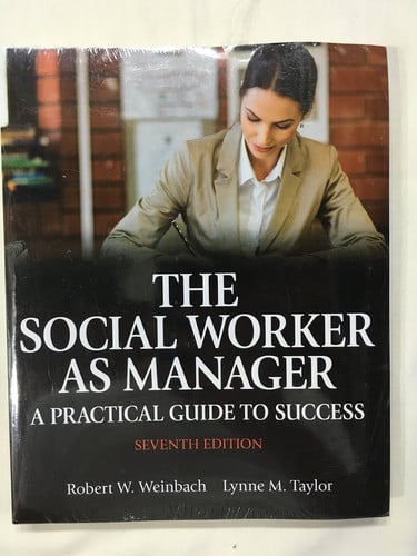 The Social Worker as Manager A Practical Guide to Success