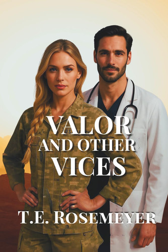 Valor and Other Vices: Strength, Sacrifice, and the Bonds of Duty (The Redacted Hearts Series)