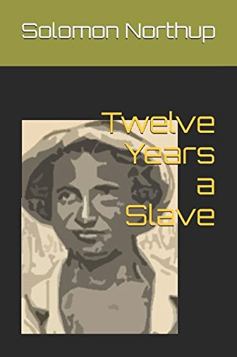 Twelve Years a Slave