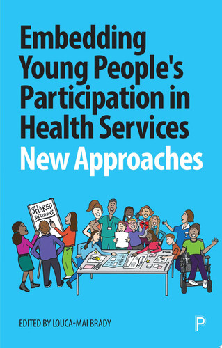 Cover of Embedding Young People's Participation in Health Services