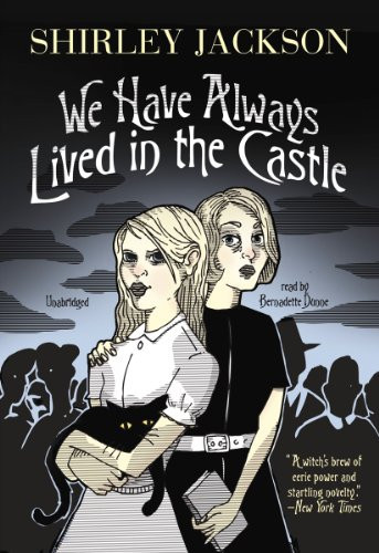 We Have Always Lived in the Castle (Library Edition)
