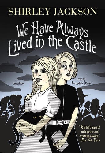 We Have Always Lived in the Castle