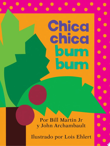Chica chica bum bum (Chicka Chicka Boom Boom)