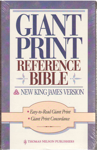 Holy Bible Giant Print Reference Edition, New King James Version, No. 433 Bg, Burgundy ...