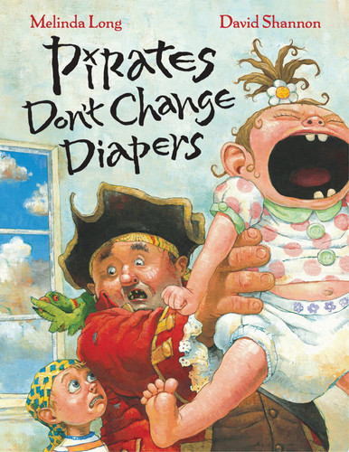 Cover of Pirates Don't Change Diapers
