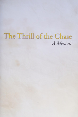 The Thrill of the Chase