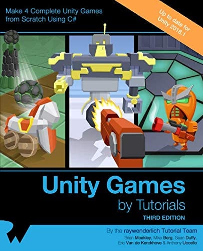 Unity Games by Tutorials: Make 4 Complete Unity Games from Scratch Using C#
