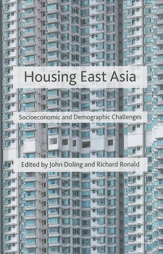 Housing East Asia: Socioeconomic and Demographic Challenges