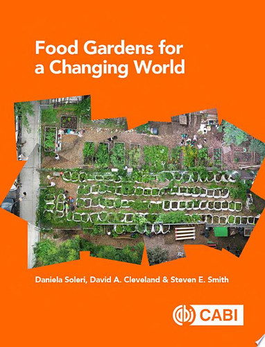 Food Gardens for a Changing World