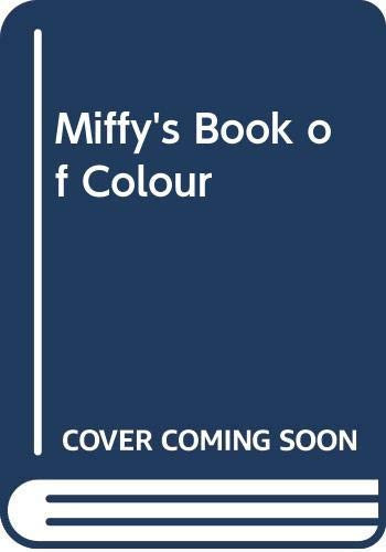 Cover of Miffy's Book of Colour