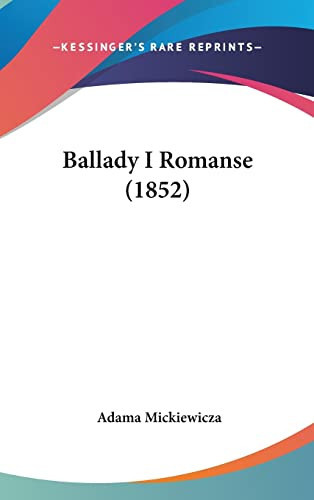 Ballady I Romanse (1852)