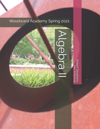 Algebra II: Woodward Academy Spring 2021
